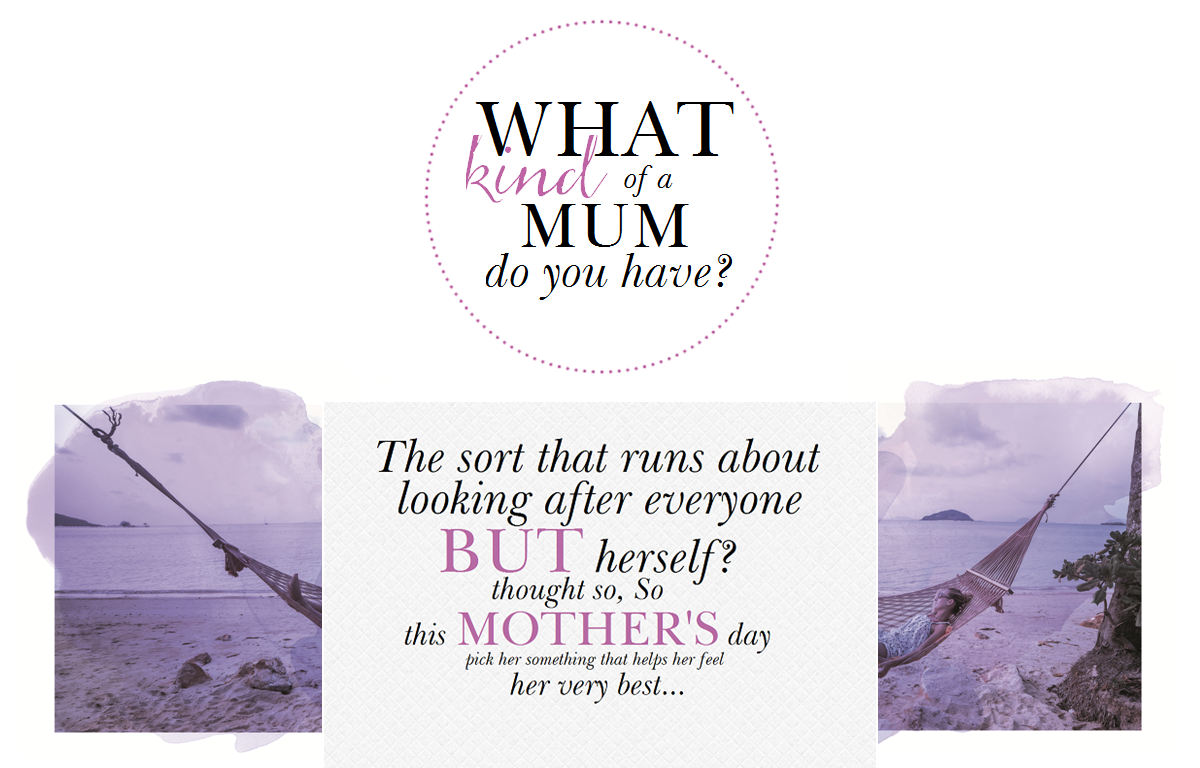 What kind of mum do you have?